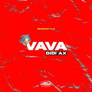 Vava (Freestyle) [Explicit]