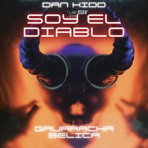 Soy El Diablo (GUARACHA BELICA) (feat. Dj Distro)