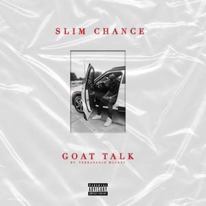 Goat Talk By: Terrance McCray (Explicit)