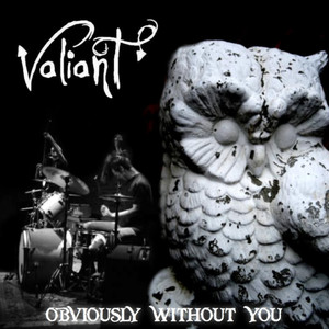 Obviously Without You