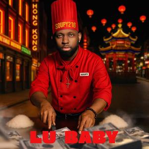 Lu Baby (Explicit)