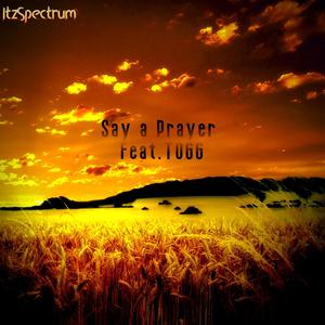 Say A Prayer (feat. TOGG)