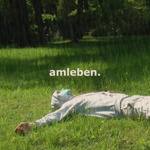 amleben. (Explicit)