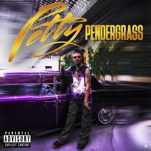 Petty Pendergrass (Explicit)