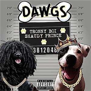 Dawgs (Explicit)