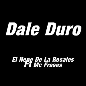 Dale Duro (Explicit)