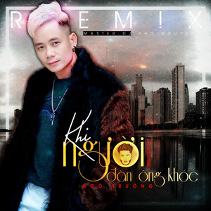 Vẫn Nhớ Người (Remix)