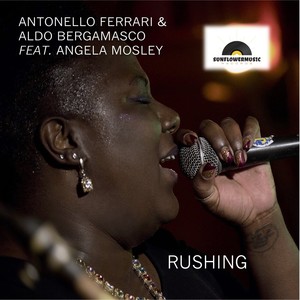 Rushing (Antonello Ferrari & Aldo Bergamasco Club Mix)