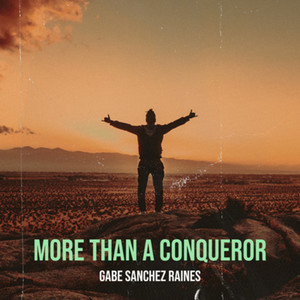 More Than a Conqueror