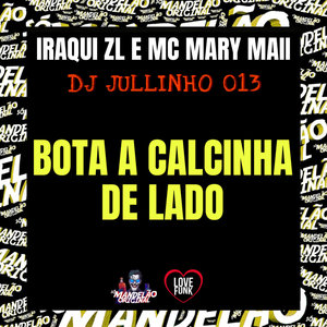 Bota a Calcinha de Lado (Explicit)