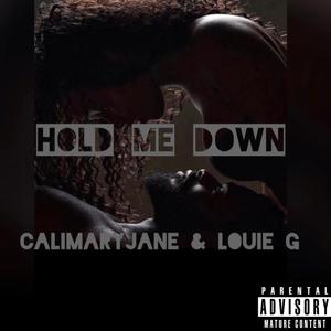 Hold Me Down (Explicit)