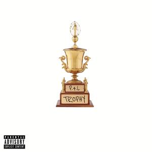 TROPHY (Explicit)