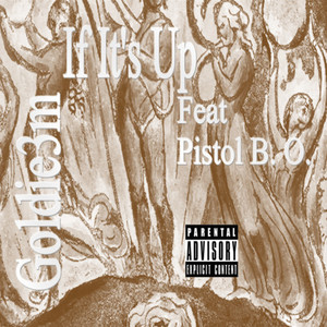 If It's Up (Explicit)