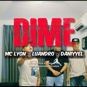 Dime(feat. Luandro & Daniyyel)