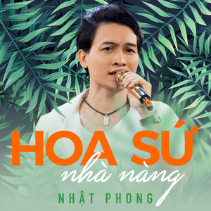 Hoa Sứ Nhà Nàng