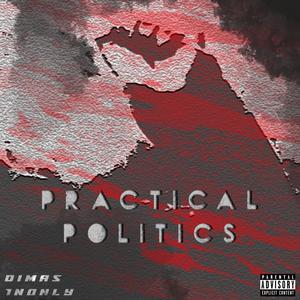 Practical Politics (Explicit)