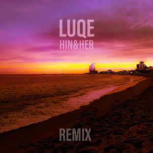 Hin&Her (Remix)