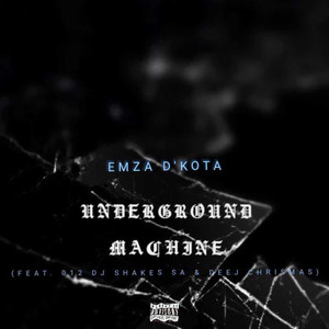 UNDERGROUND MACHINE (Explicit)