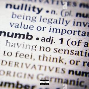 Numb (Explicit)