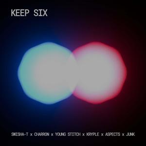 KEEP SIX (feat. Young Stitch, Aspects & Junk) (Explicit)