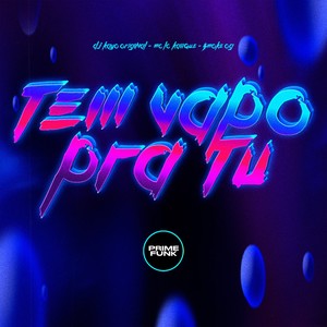 Tem Vapo Pra Tu (Explicit)