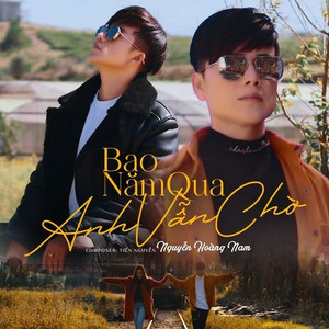 Bao Năm Qua Anh Vẫn Chờ (Instrumental)