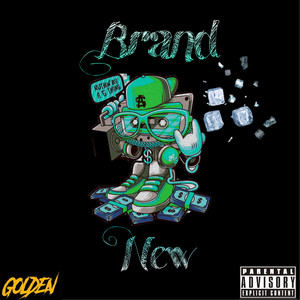 Brand New (Explicit)