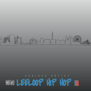 Leeloop Hip Hop III (Explicit)