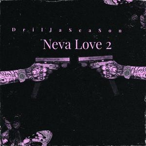 Neva Love 2 (Explicit)