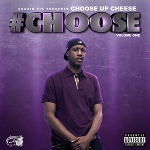 #Choose, Vol. 1 (Explicit)