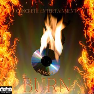 Burn (Explicit)