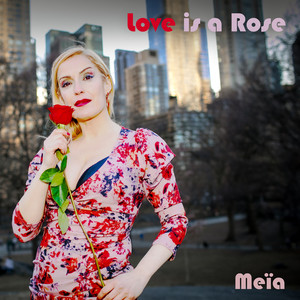 Love is a Rose