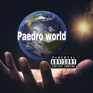 Paedro World (Explicit)