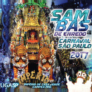 Sambas de Enredo Carnaval São Paulo 2017