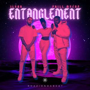 ENTANGLEMENT (feat. Phill Mycup)