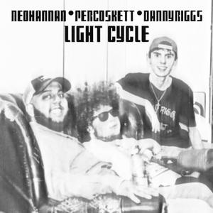 Light Cycle (feat. NEO Hannan & Danny Riggs UK) [Explicit]