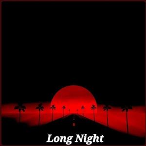 Long Night(feat. M.Gza, Rowdz, Mickey Street & Shameless) (Explicit)