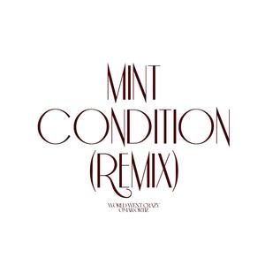 Mint Condition (Remix|Explicit)