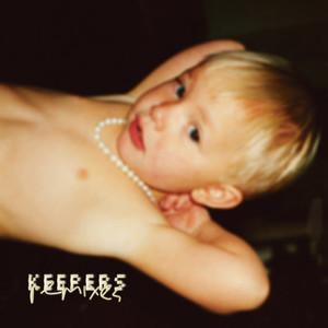 Keepers (Remixes)