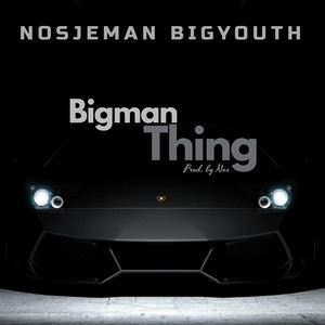 Bigman Thing