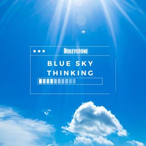 Blue Sky Thinking