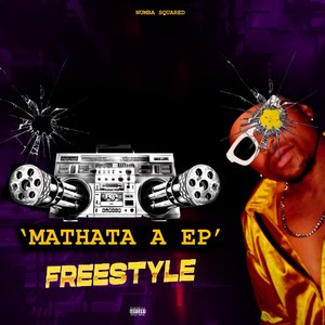 Mathata a Ep Freestyle (Explicit)