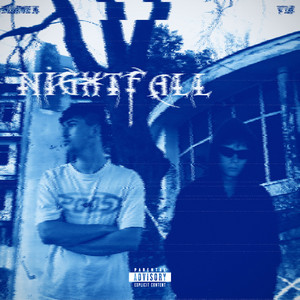 NIGHTFALL (Explicit)