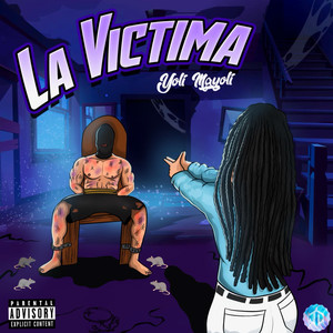 La Victima (Explicit)