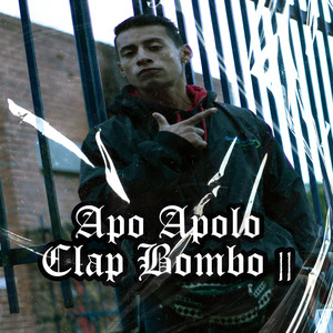 Clap Bombo II (Explicit)