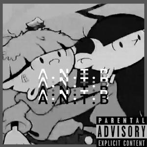 A.N.T.B (Explicit)