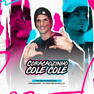 Coraçãozinho Colé Colé (Explicit)