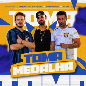 Toma Medalha (Explicit)