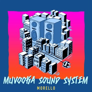 Muvooka Sound System