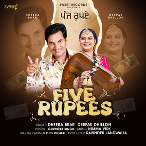 Dheera Brar - Five Rupees